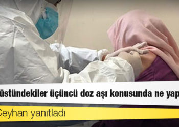 Prof. Ceyhan yanıtladı: 65 yaş üstündekiler üçüncü doz aşı konusunda ne yapmalı?