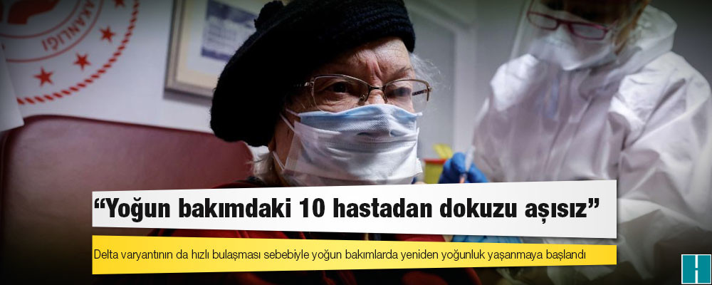 Prof. Dr. Demirhan: 'Yoğun bakımdaki 10 hastadan dokuzu aşısız'