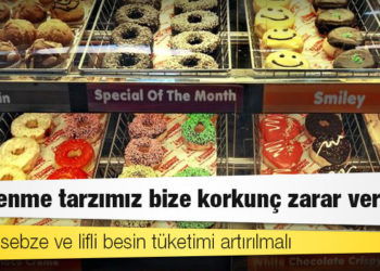 Rapor: Beslenme tarzımız bize korkunç zarar veriyor