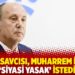 Silivri savcısı, Muharrem İnce’ye ‘siyasi yasak’ istedi