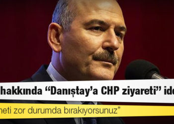Soylu hakkında "Danıştay'a CHP ziyareti" iddiası