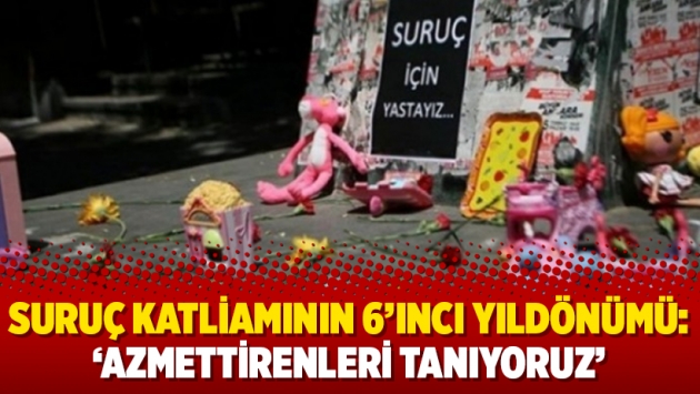 Suruç katliamının 6’ıncı yıldönümü: ‘Azmettirenleri tanıyoruz’