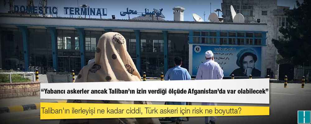 Türkiye için Kabil'de risk büyüyor