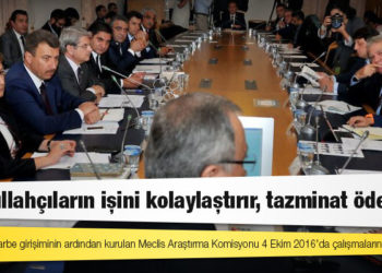 TBMM’nin 15 Temmuz raporu ‘Fethullahçıların işini kolaylaştırır, tazminat ödenir’ diye yayınlanmamış