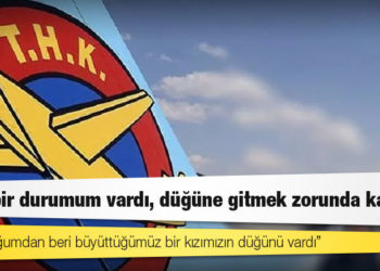 THK Başkanı Aşçı: Özel bir durumum vardı, düğüne gitmek zorunda kaldım