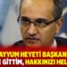 THK Kayyum Heyeti Başkanı Aşçı: Düğüne gittim, hakkınızı helal edin