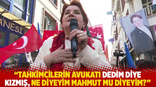 "Tahkimcilerin avukatı dedim diye kızmış, ne diyeyim Mahmut mu diyeyim?"