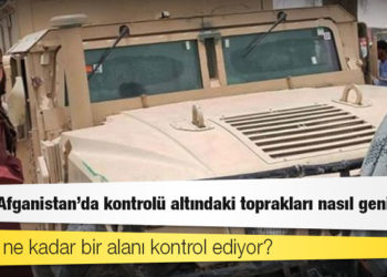 Taliban Afganistan'da kontrolü altındaki toprakları nasıl genişletti?
