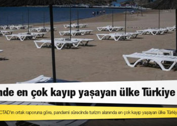Turizmde en çok kayıp yaşayan ülke Türkiye oldu