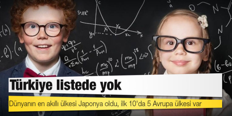 Türkiye listede yok: Dünyanın en akıllı ülkesi Japonya oldu, ilk 10'da 5 Avrupa ülkesi var