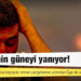 Türkiye’nin güneyi yanıyor!