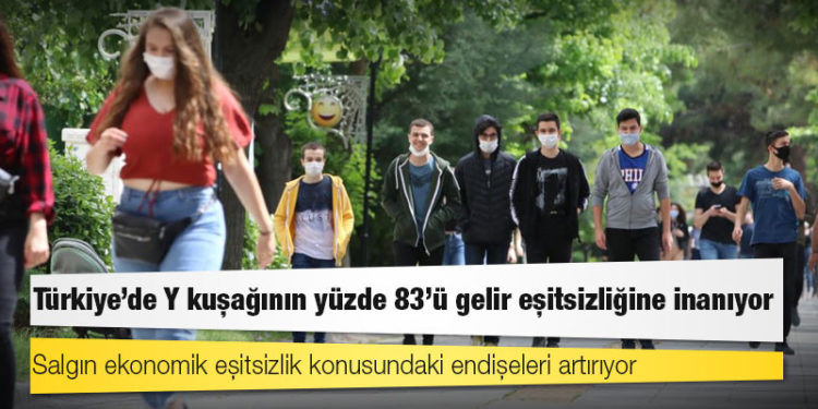 Y ve Z kuşağının ortak kaygısı: Gelir eşitsizliği ve işsizlik