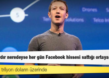 Zuckerberg'in son 8 aydır neredeyse her gün Facebook hissesi sattığı ortaya çıktı