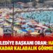 Çeşme Belediye Başkanı Oran: Hayatımda bu kadar kalabalık görmedim