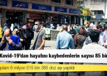 İran'da Kovid-19'dan hayatını kaybedenlerin sayısı 85 bini geçti