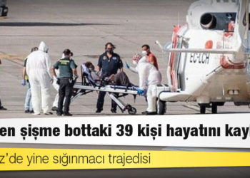 Akdeniz’de yine sığınmacı trajedisi: Devrilen şişme bottaki 39 kişi hayatını kaybetti