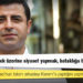 Demirtaş: Muhalefetin, Marcao’nun takım arkadaşı Kerem’e yaptığını yapmaması gerekir