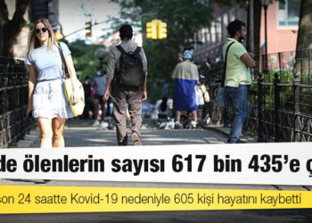 ABD'de Kovid-19 nedeniyle ölenlerin sayısı 617 bin 435'e yükseldi