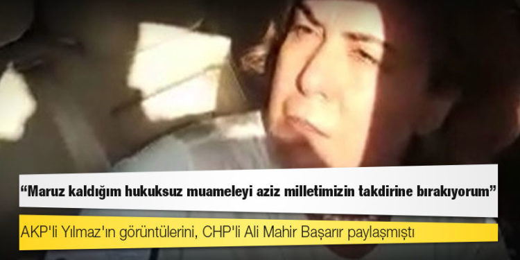 AKP'li Zeynep Gül Yılmaz: Maruz kaldığım hukuksuz muameleyi aziz milletimizin takdirine bırakıyorum