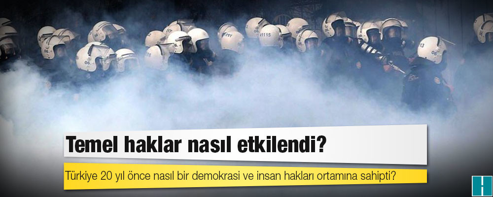 AKP'li yıllar: Temel haklar nasıl etkilendi?