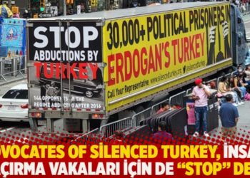 Advocates of Silenced Turkey, insan kaçırma vakaları için de "Stop" dedi