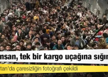 Afganistan'da çaresizliğin fotoğrafı çekildi: 640 insan, tek bir kargo uçağına sığındı