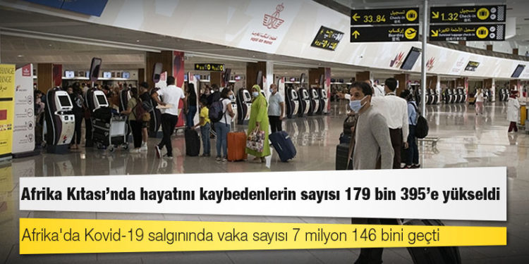 Afrika Kıtası'nda virüs kaynaklı ölümlerin sayısı 179 bin 395'e yükseldi