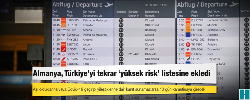 Almanya, Türkiye’yi tekrar ‘yüksek risk’ listesine ekledi