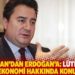 Babacan'dan Erdoğan'a: Lütfen bu akşam ekonomi hakkında konuşmayın
