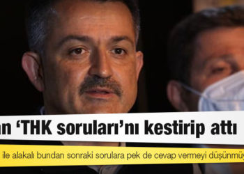 Bakan ‘THK soruları’nı kestirip attı
