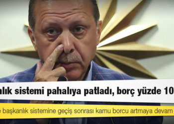 Başkanlık sistemi pahalıya patladı, borç yüzde 109 arttı