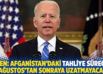 Biden: Afganistan'daki tahliye s&uuml;recini 31 Ağustos'tan sonraya uzatmayacağız