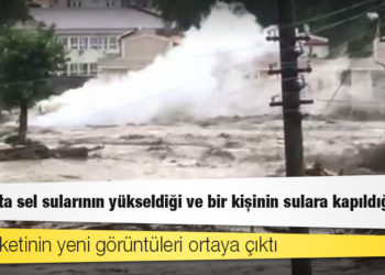 Bozkurt'ta sel sularının yükseldiği ve bir kişinin sulara kapıldığı anlar