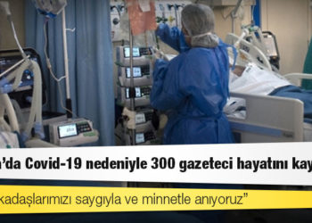 Brezilya'da Covid-19 nedeniyle 300 gazeteci hayatını kaybetti