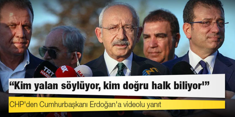 CHP'den Cumhurbaşkanı Erdoğan'a videolu yanıt: Kim yalan söylüyor, kim doğru '#HalkBiliyor'