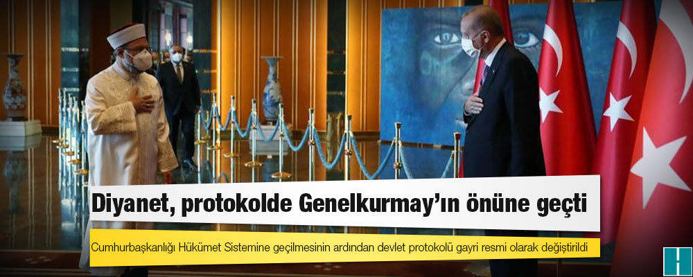 Diyanet, protokolde Genelkurmay'ın önüne geçti