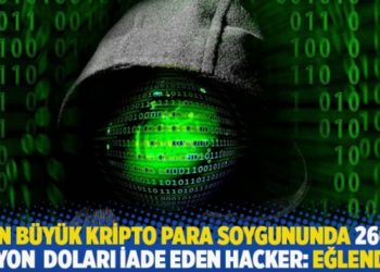 En b&uuml;y&uuml;k kripto para soygununda 260 milyon doları iade eden hacker: Eğlendik!