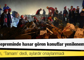 Erdoğan, ‘Tamam’ dedi, aylardır onaylanmadı: İzmir depreminde hasar gören konutlar yenilenemiyor