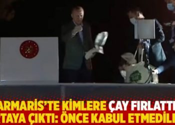 Erdoğan'ın Marmaris'te kimlere &ccedil;ay fırlattığı ortaya &ccedil;ıktı: &Ouml;nce kabul etmediler!