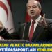 Ersin Tatar ve KKTC bakanlarının Kıbrıs Cumhuriyeti pasaportları yenilenmeyecek