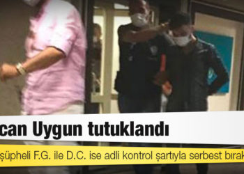 Esra Hankulu'nun şüpheli ölümüyle ilgili gözaltına alınan Ümitcan Uygun tutuklandı