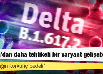 Fauci: Delta'dan daha tehlikeli bir varyant gelişebilir