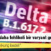Fauci: Delta'dan daha tehlikeli bir varyant gelişebilir