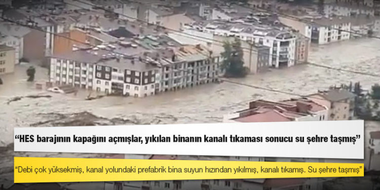 Gazeteci Melis Alphan: HES barajının kapağını açmışlar, yıkılan binanın kanalı tıkaması sonucu su şehre taşmış