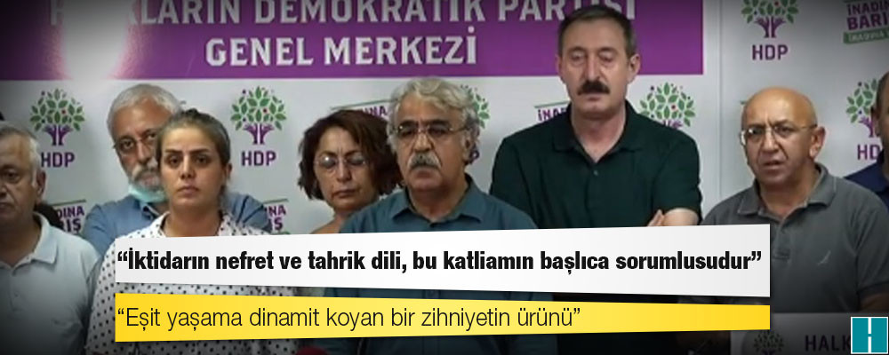 HDP'li Mithat Sancar: İktidarın nefret ve tahrik dili, bu katliamın başlıca sorumlusudur