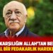 'Hizmet, karşılığın Allah’tan beklendiği global bir fedakarlık hareketidir'