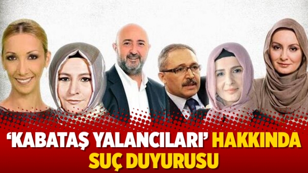 'Kabataş yalancıları' hakkında suç duyurusu