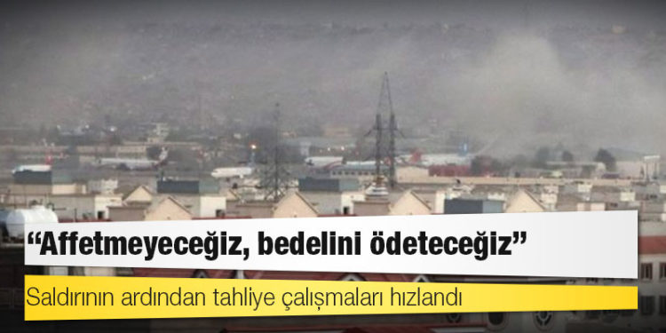 Kabil Havalimanı’na saldırılar sonrası Biden, 'Affetmeyeceğiz, bedelini ödeteceğiz' dedi