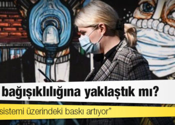 Koronavirüs salgını nihayet bitiyor mu?