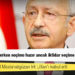 Kılıçdaroğlu: CHP ve seçmen erken seçime hazır ancak iktidar seçime yanaşmıyor